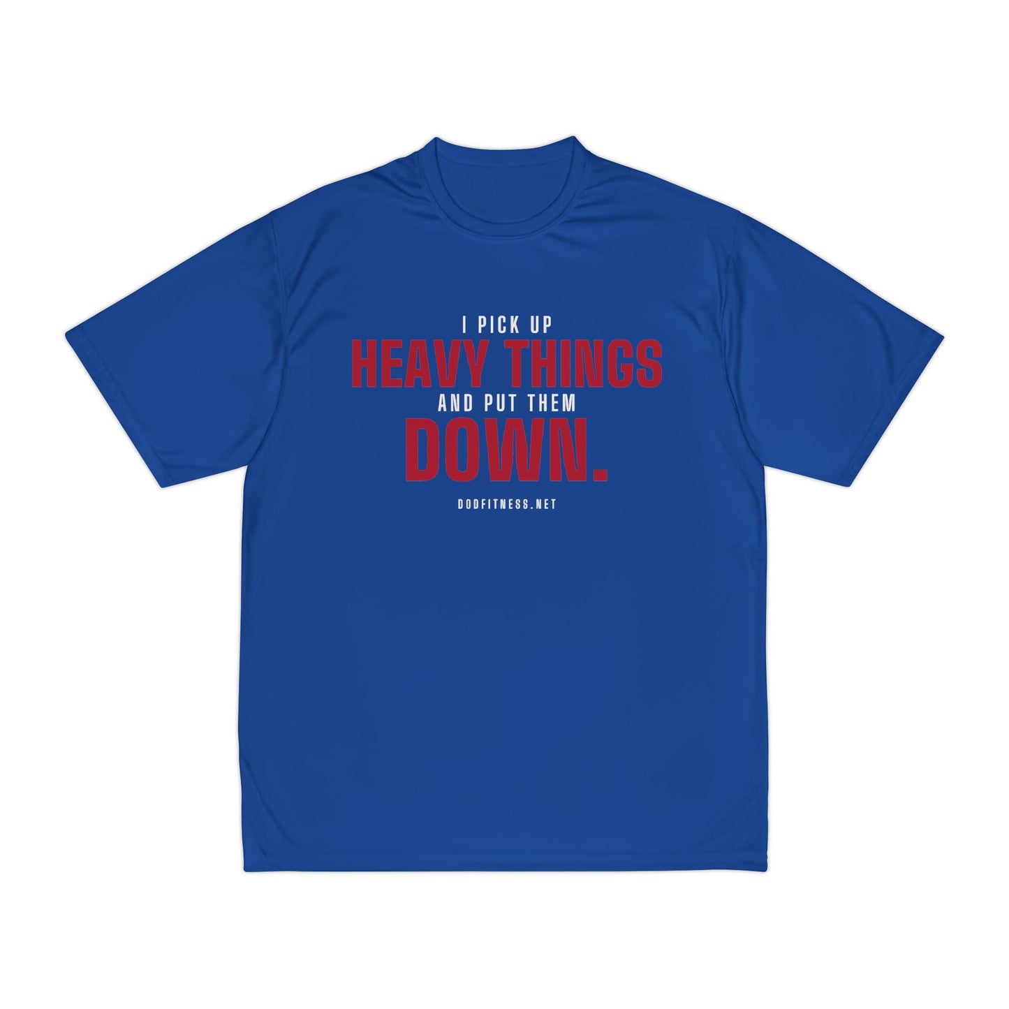 DoD Fitness - Heavy Things Moisture Wicking