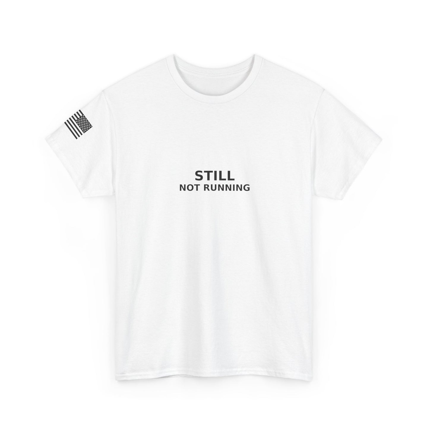 Still Not Running Women's Tee