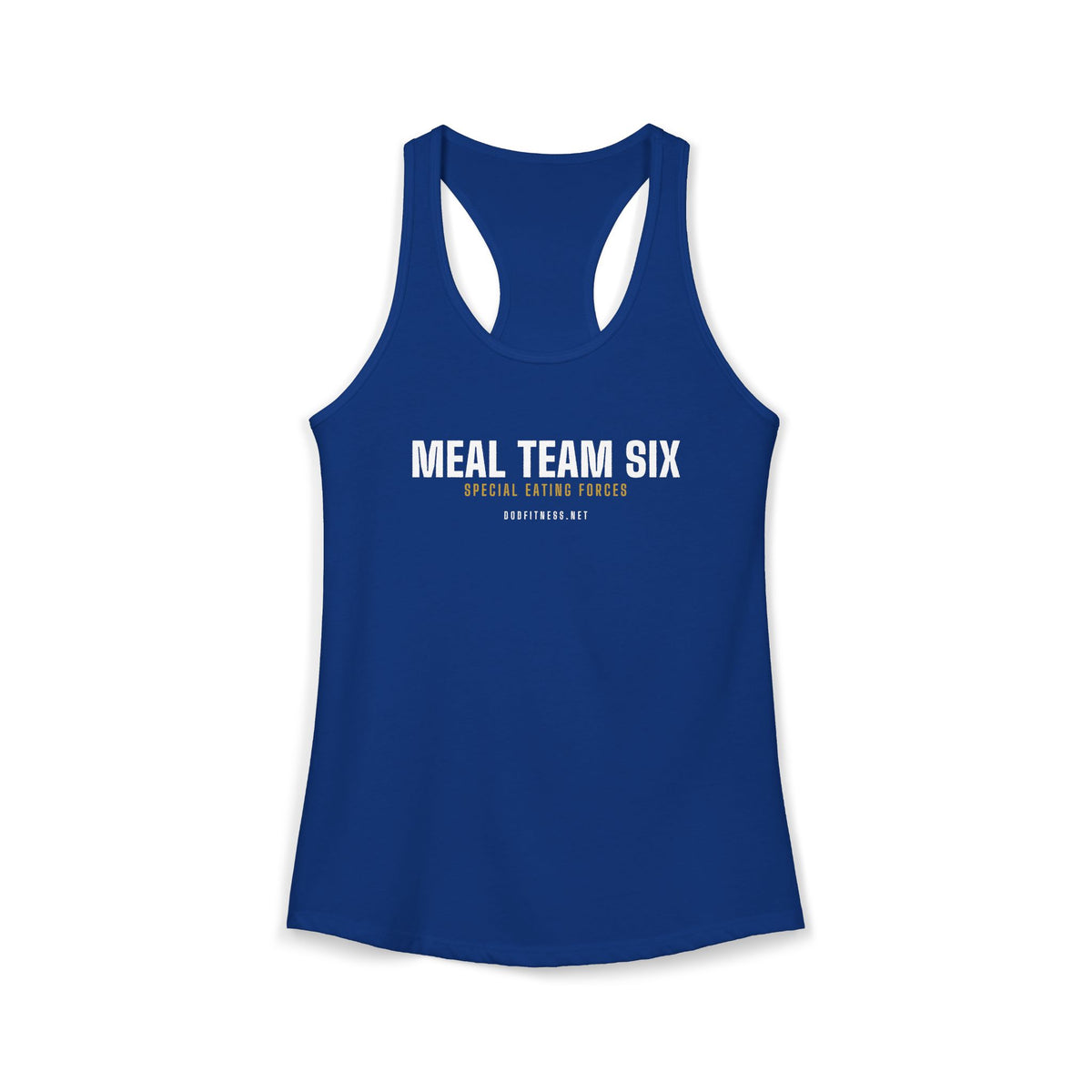 MEAL Team 6 - Special Eating Forces women's racerback tank - funny gym tank by DoD Fitness