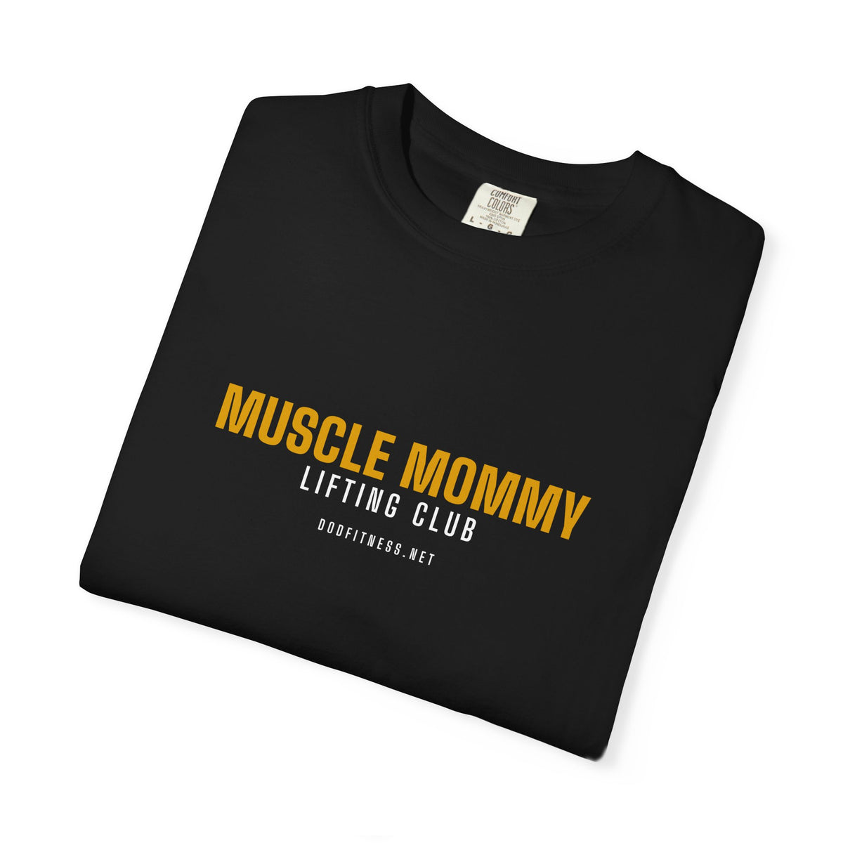 DoD Fitness - Muscle Mommy Men's Tee
