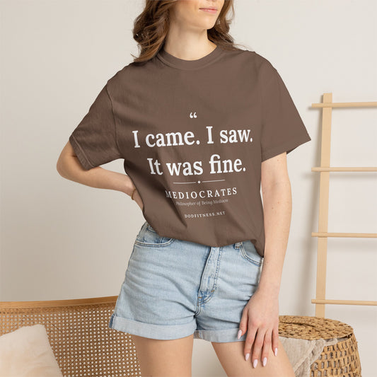 Mediocrates - I Came I Saw It Was Fine men's tee in Blue Spruce - funny gym shirt by DoD Fitness