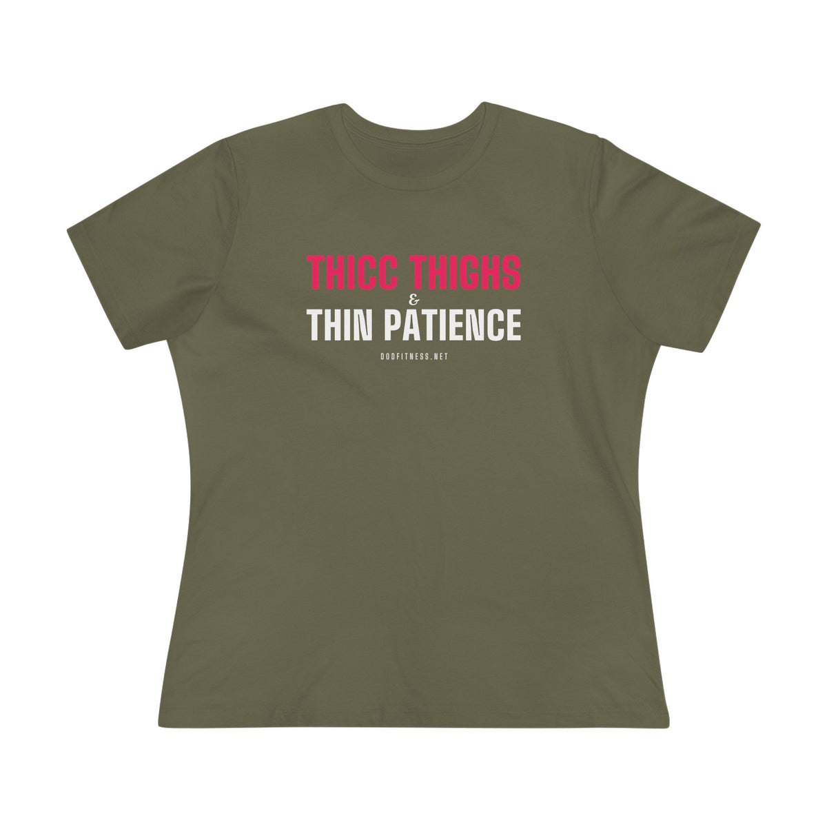 DoD Fitness - Thicc Thighs Women's Tee