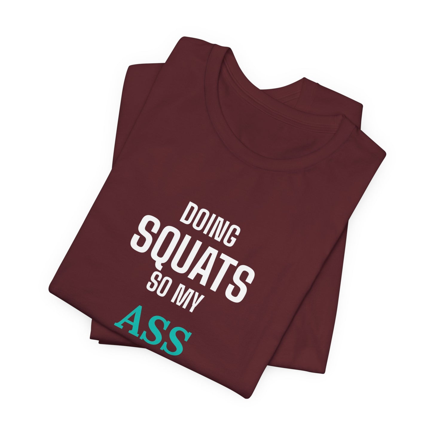 DoD Fitness - Ass Sass Tee