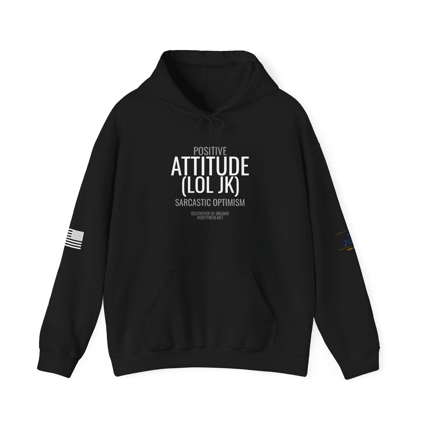 DoD Fitness - Attitude Hoodie