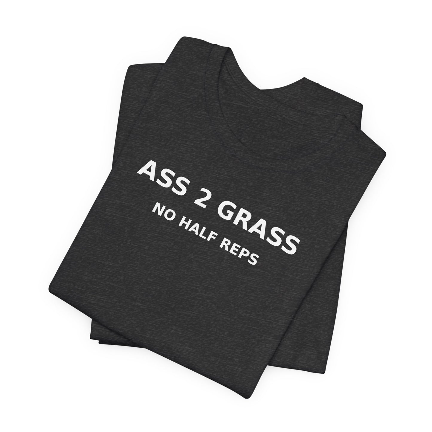Ass 2 Grass Tee