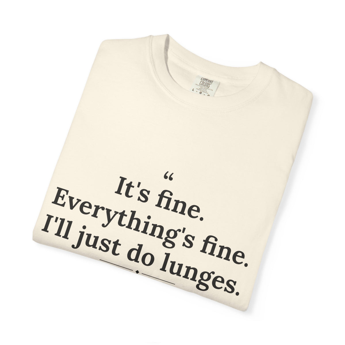 Passivitis - I'll Just Do Lunges men's tee - funny gym shirt by DoD Fitness