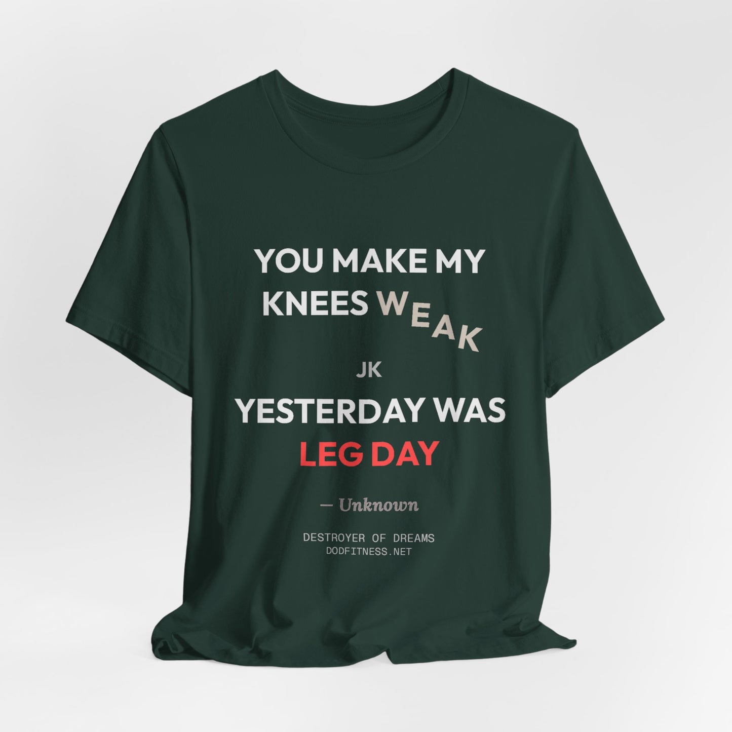 DoD Fitness - Knees Weak Tee