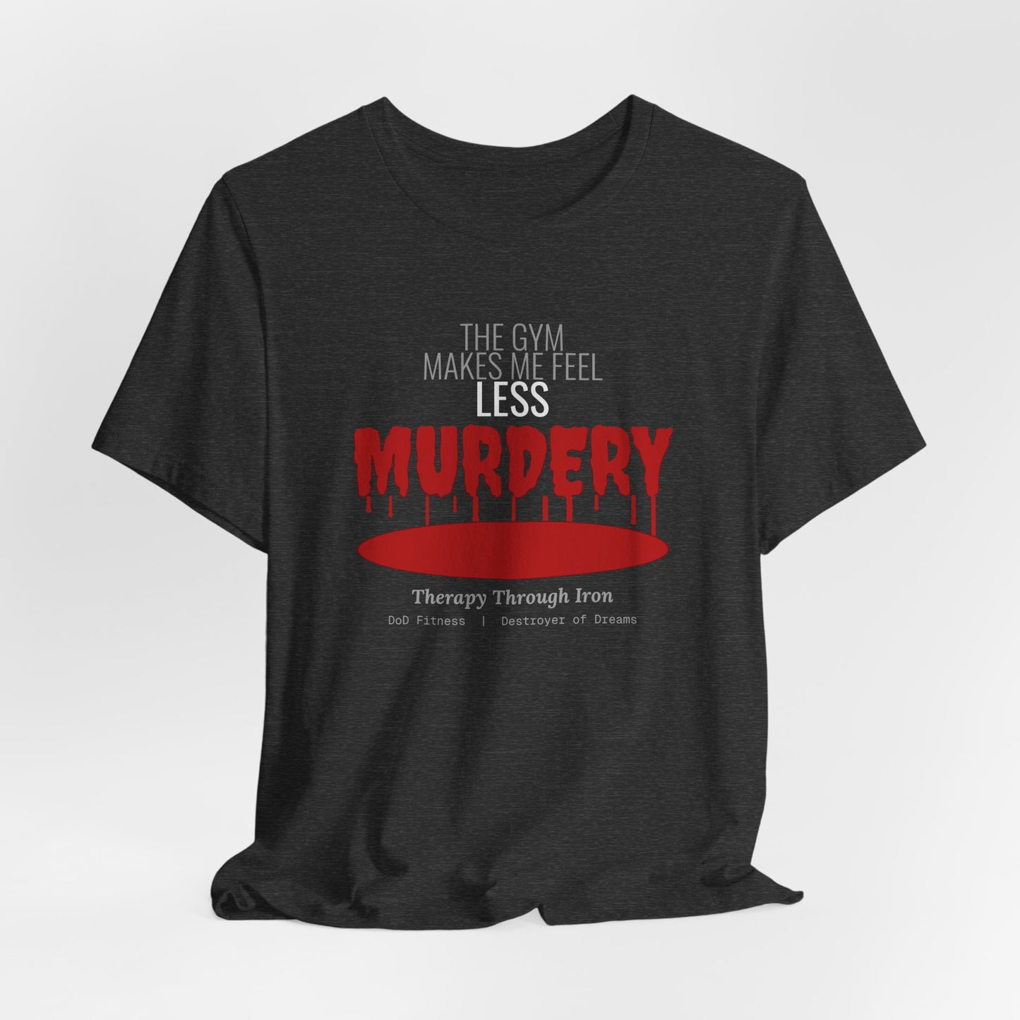 DoD Fitness - Murdery Tee