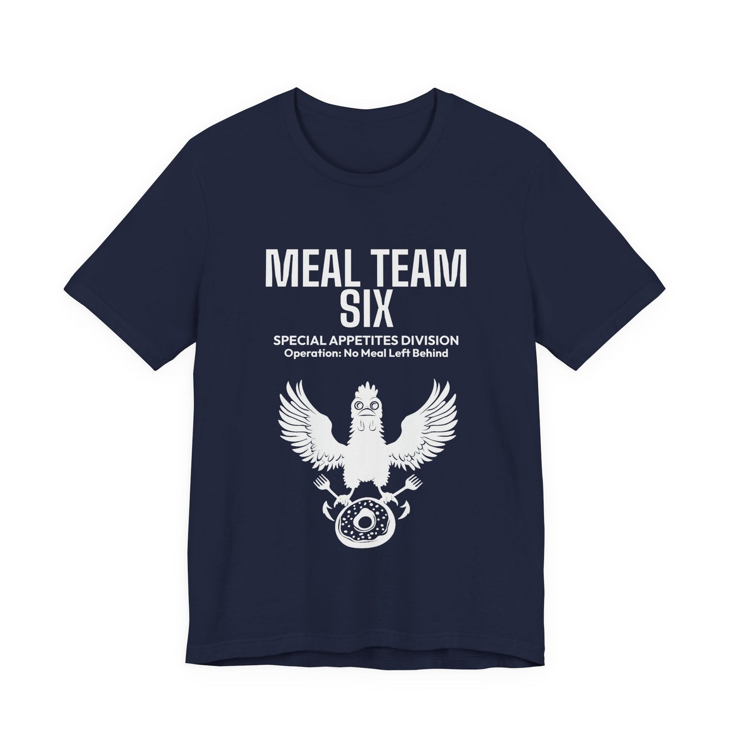DoD Fitness - MEAL Team 6 - No Meal Left Behind Men's Tee