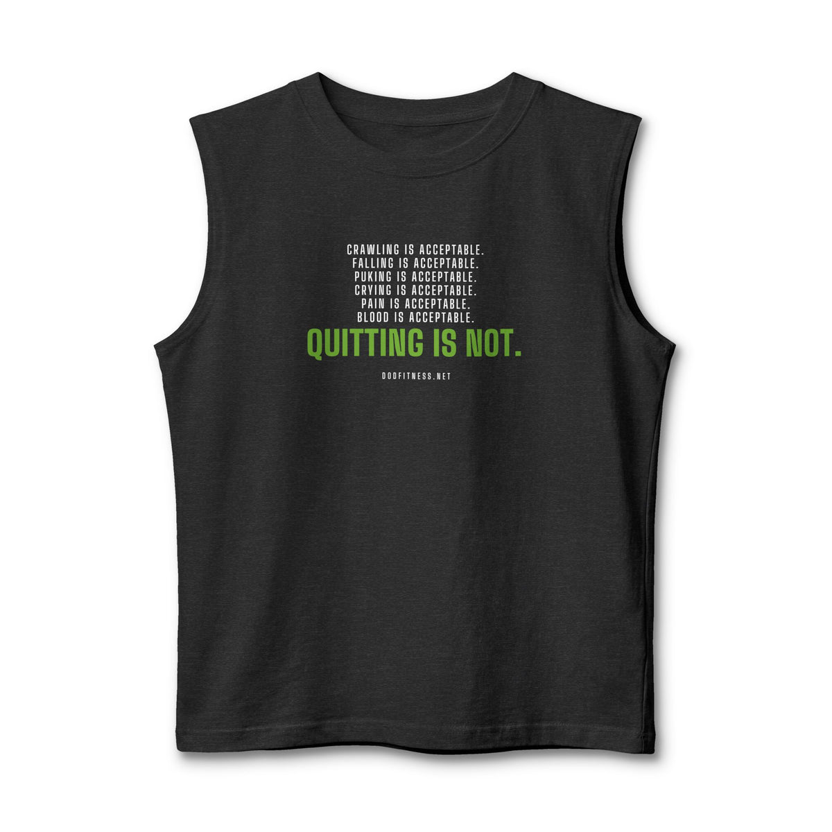 DoD Fitness - Quitting Is Not Stringer Tank