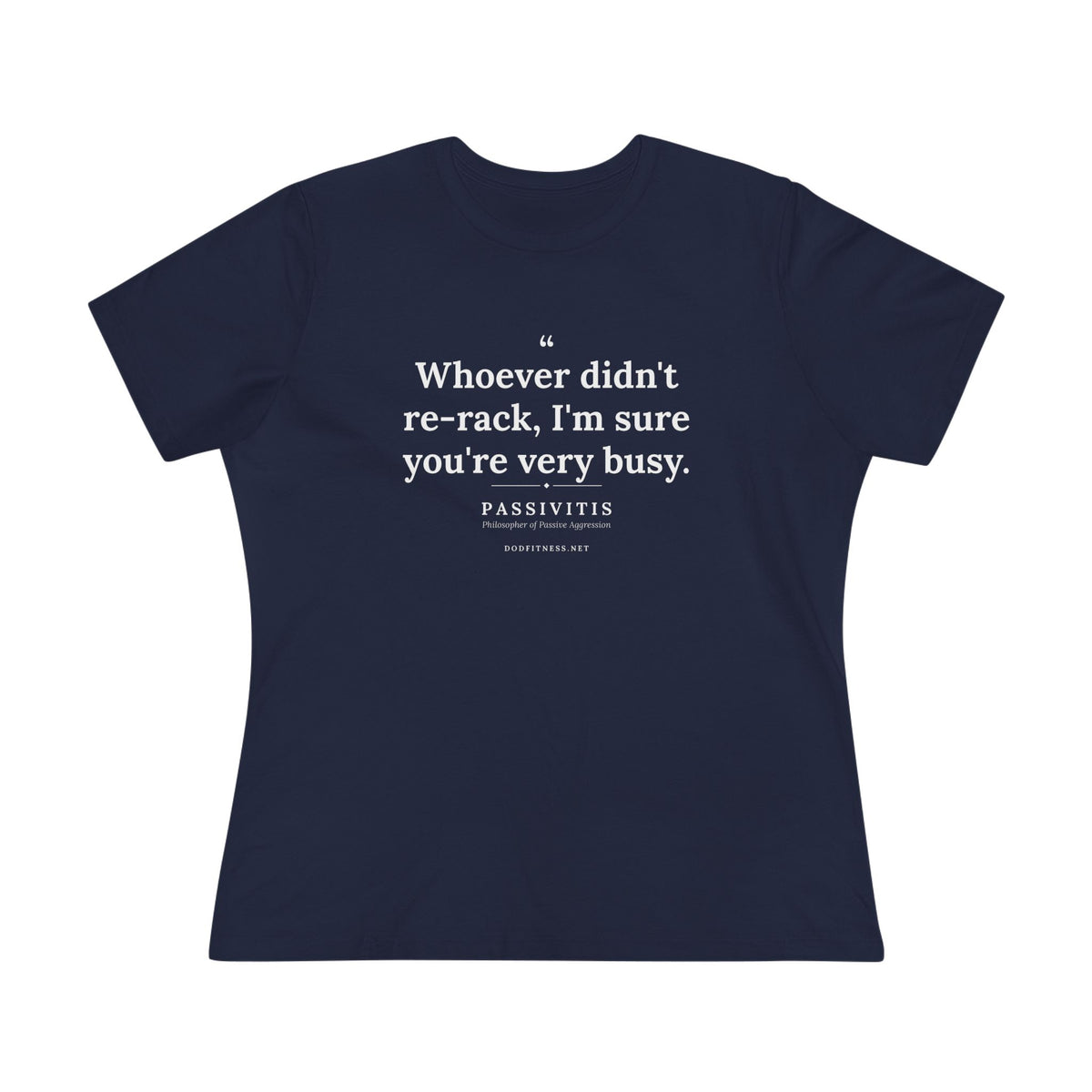 Passivitis - I'm Sure You're Very Busy women's tee in Team Purple - funny gym shirt by DoD Fitness
