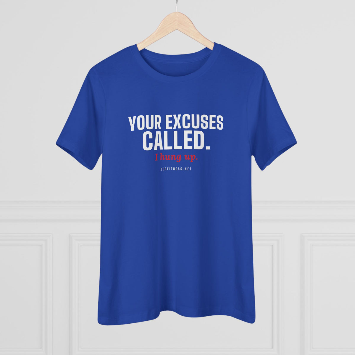 DoD Fitness - Excuses Called Women's Tee