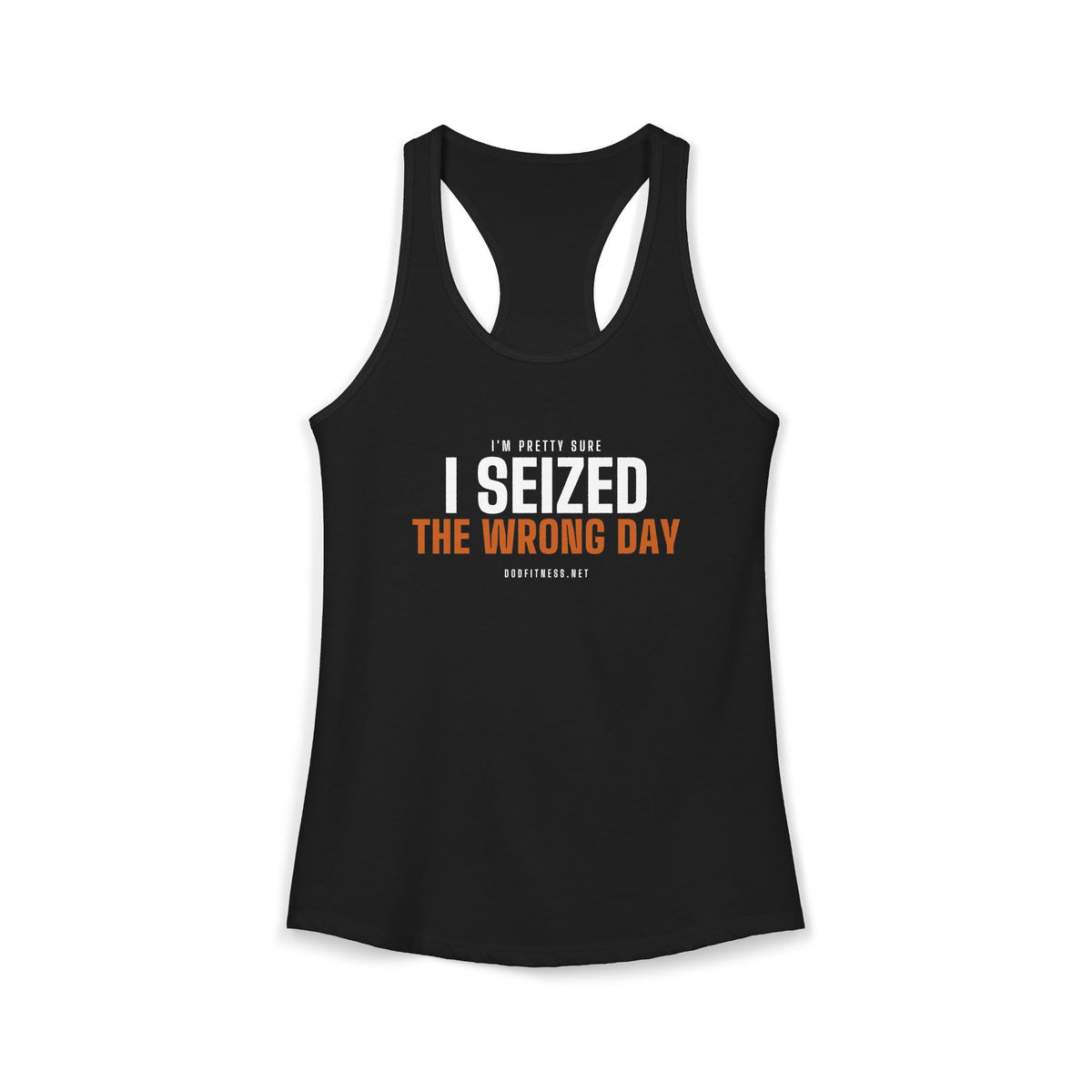 DoD Fitness - Seized Wrong Day Women's Tank