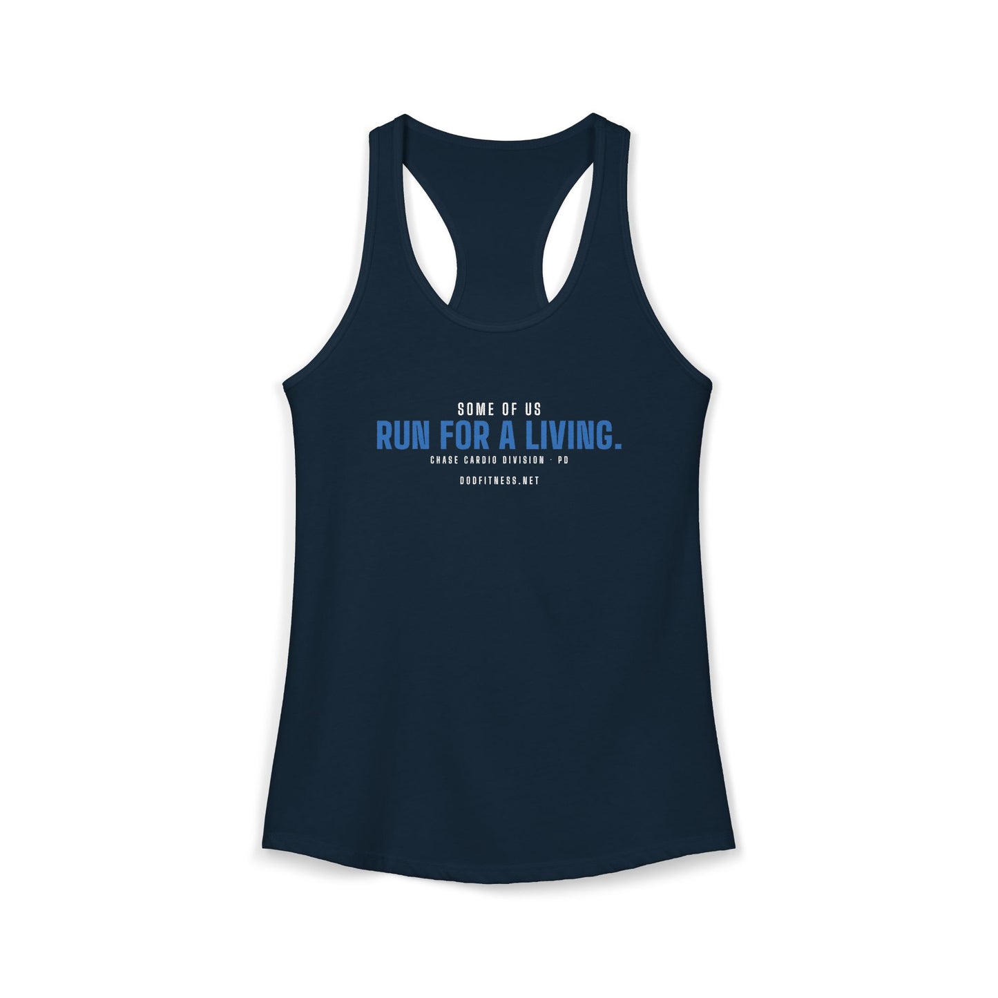 DoD Fitness - Run For A Living Women's Tank