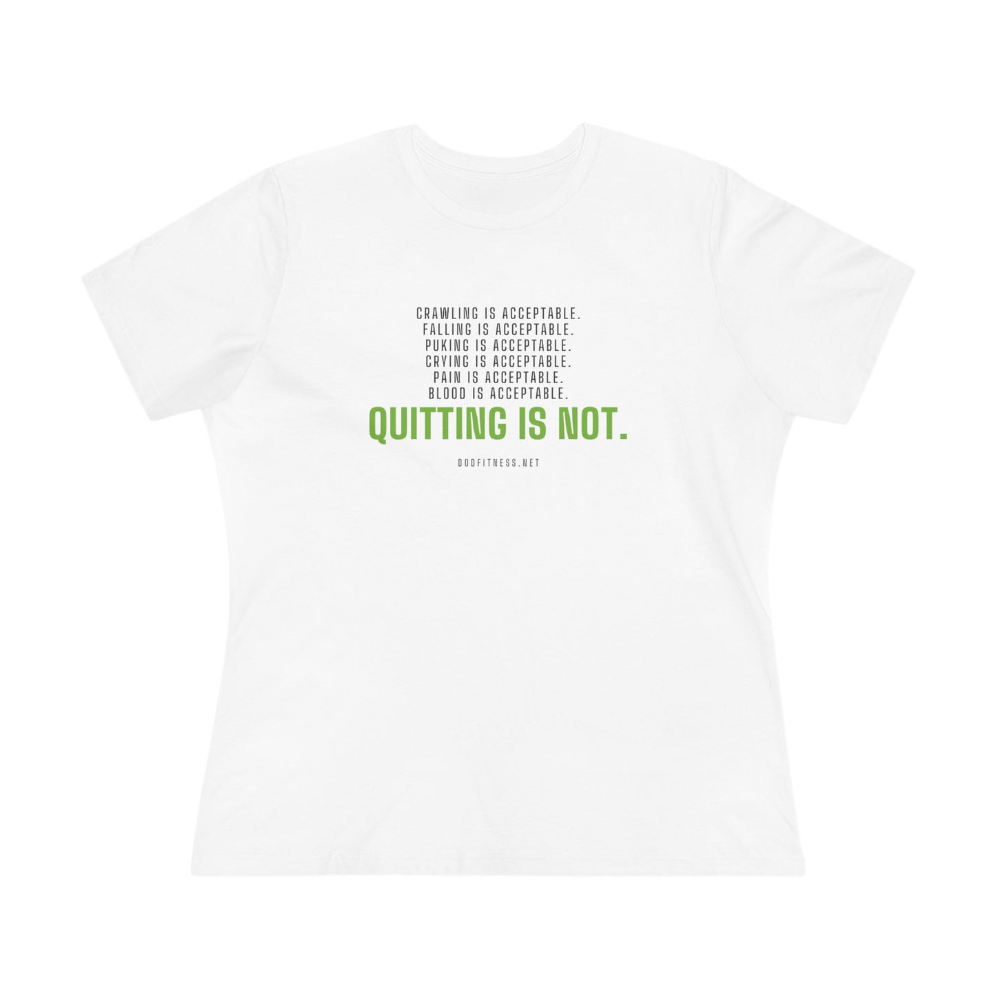 DoD Fitness - Quitting Is Not Women's Tee
