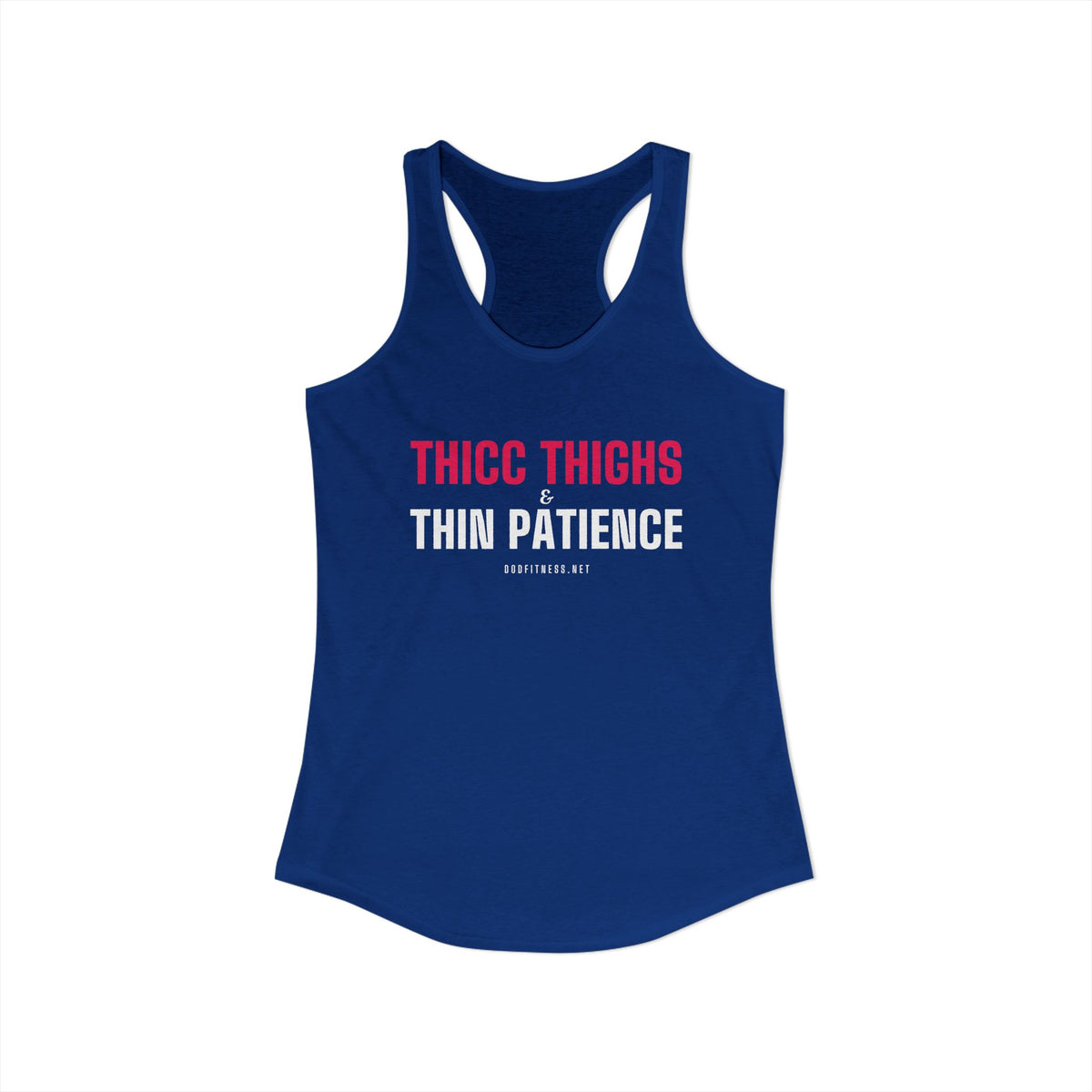 DoD Fitness - Thicc Thighs Women's Tank