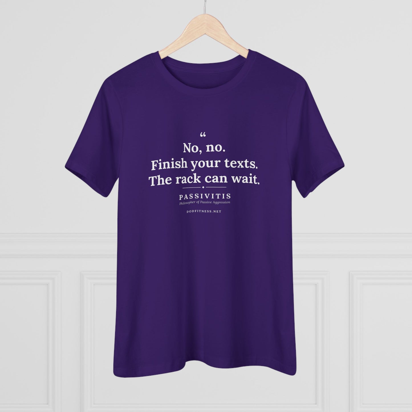 Passivitis - Finish Your Texts women's tee in Navy - funny gym shirt by DoD Fitness