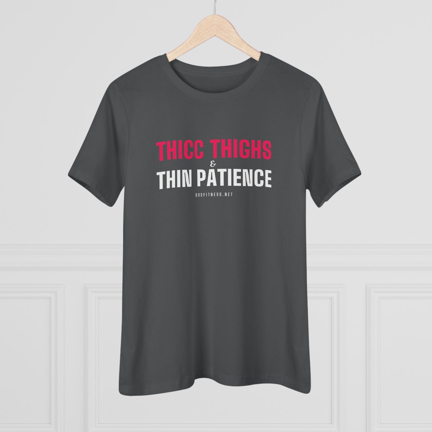 DoD Fitness - Thicc Thighs Women's Tee