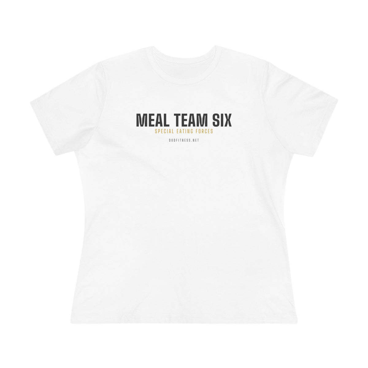 MEAL Team 6 - Special Eating Forces women's tee in White - funny gym shirt by DoD Fitness