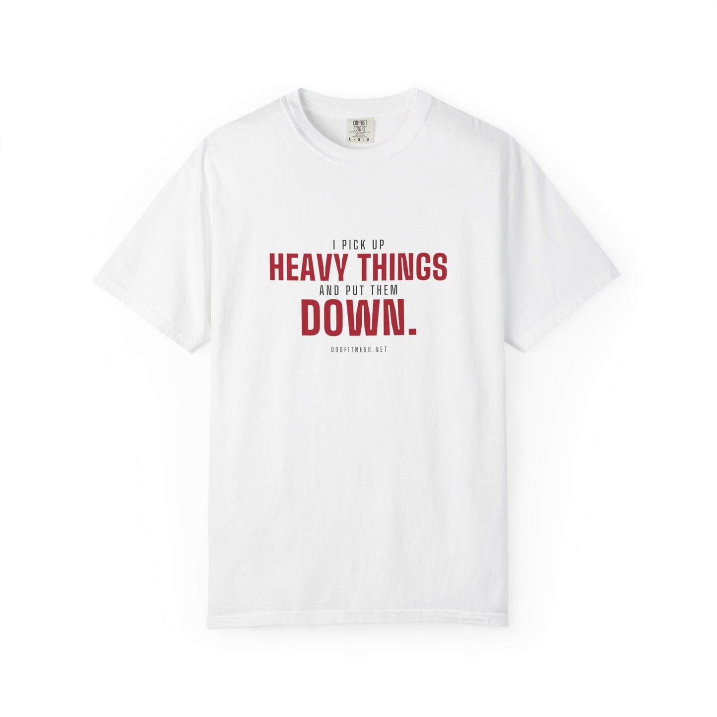 DoD Fitness - Heavy Things Men's Tee