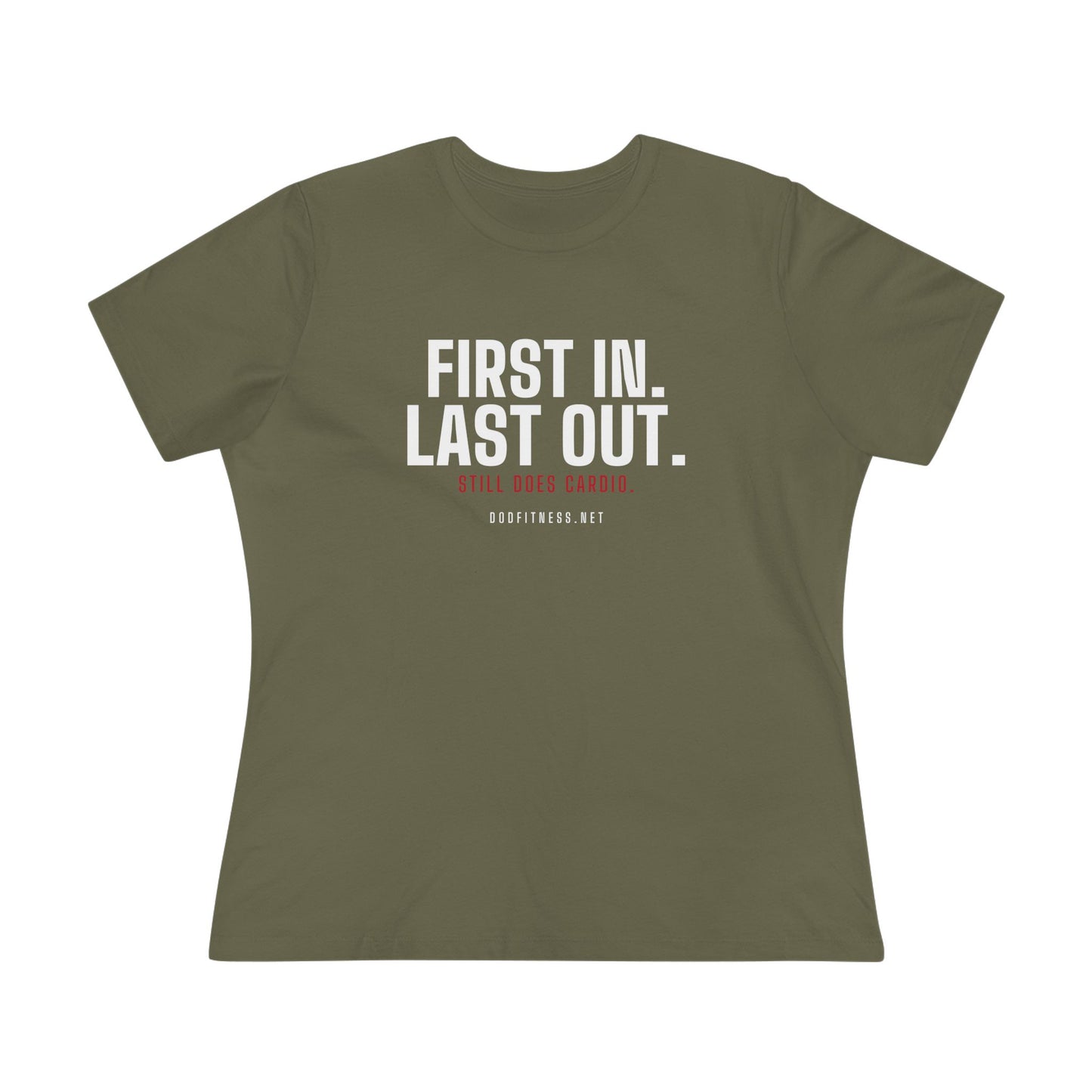DoD Fitness - First In Last Out Women's Tee