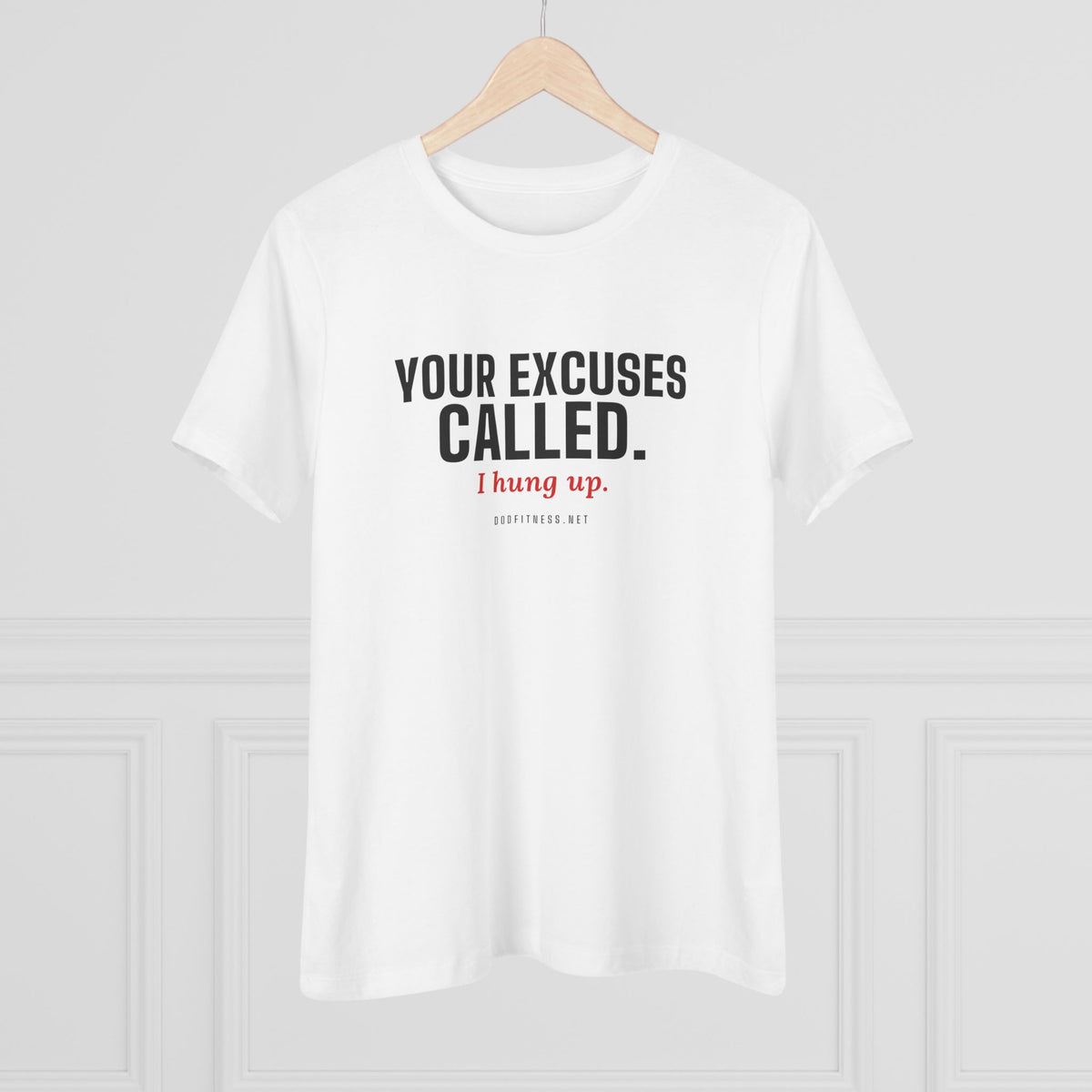 DoD Fitness - Excuses Called Women's Tee