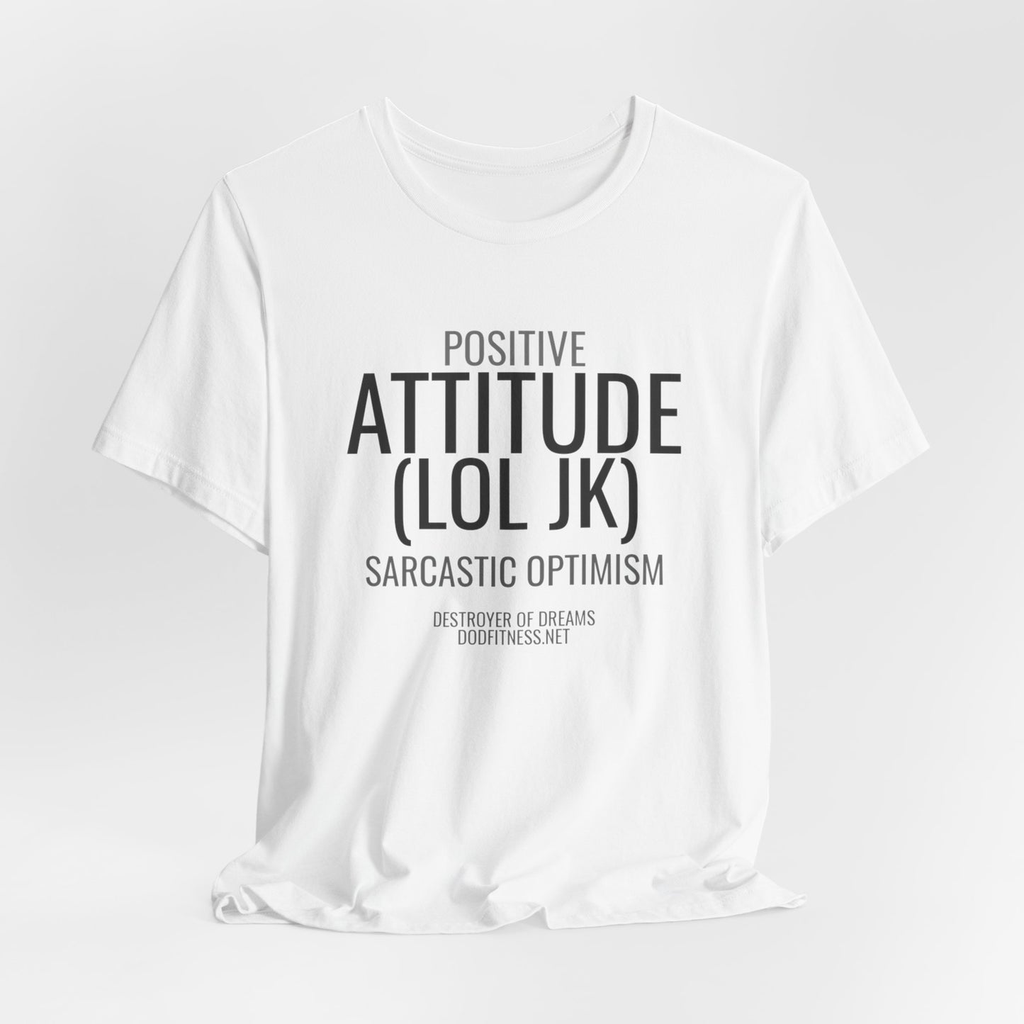 DoD Fitness - Attitude Men's Tee