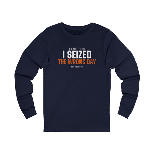 Seized Wrong Day long sleeve tee in Navy - funny gym shirt by DoD Fitness