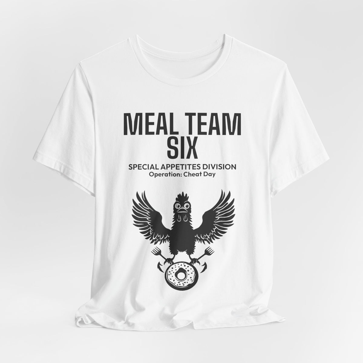 MEAL Team 6 - Operation: Cheat Day men's tee - funny gym shirt by DoD Fitness