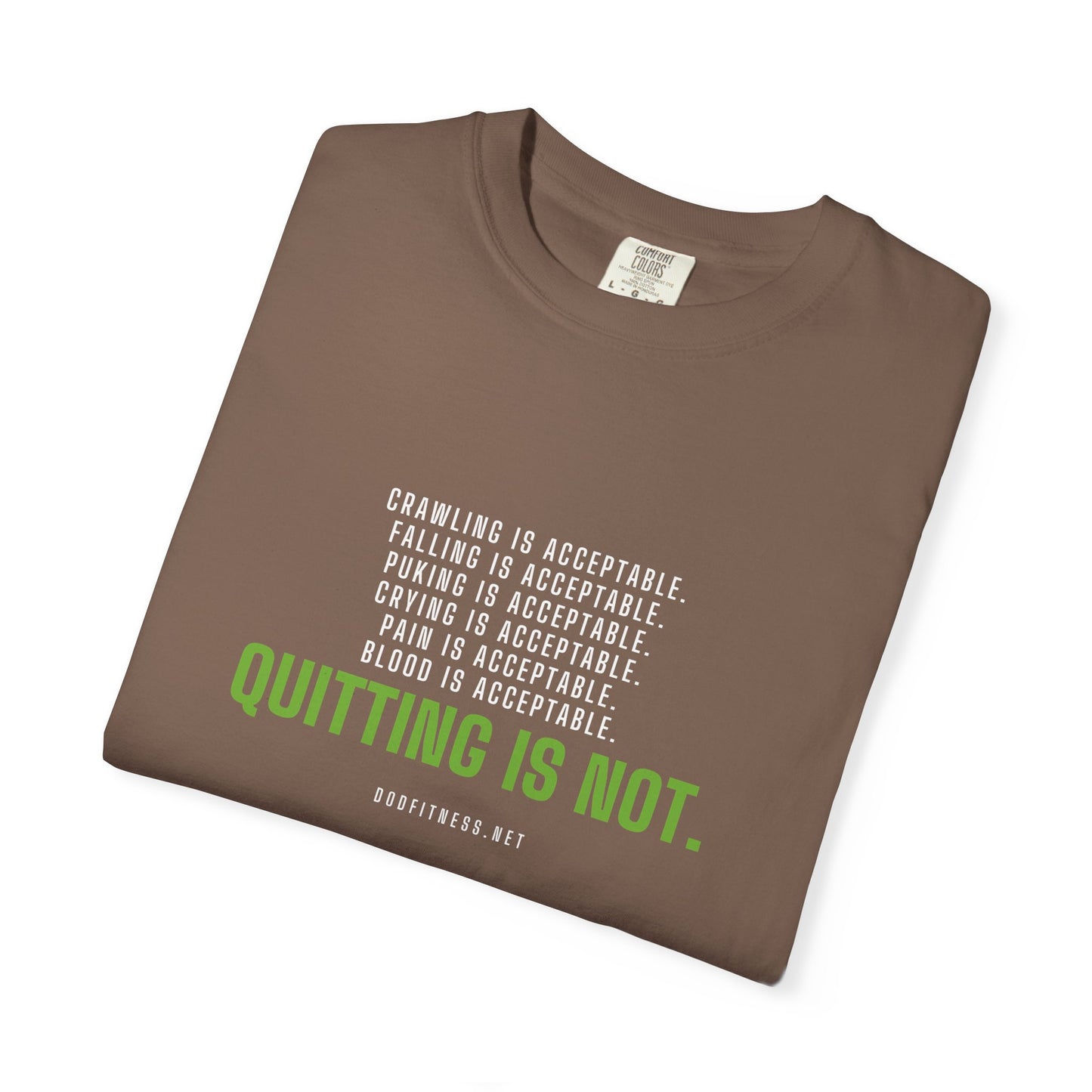 DoD Fitness - Quitting Is Not Men's Tee