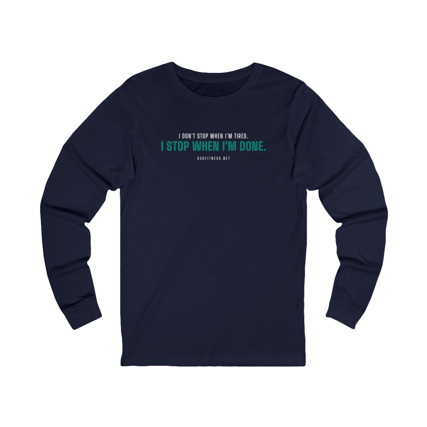 DoD Fitness - Tired Long Sleeve