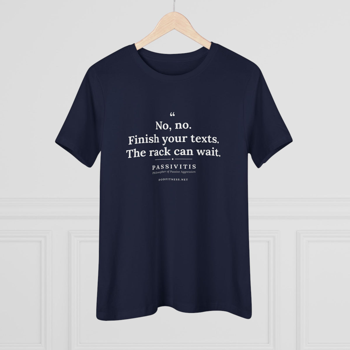 Passivitis - Finish Your Texts women's tee in Black - funny gym shirt by DoD Fitness