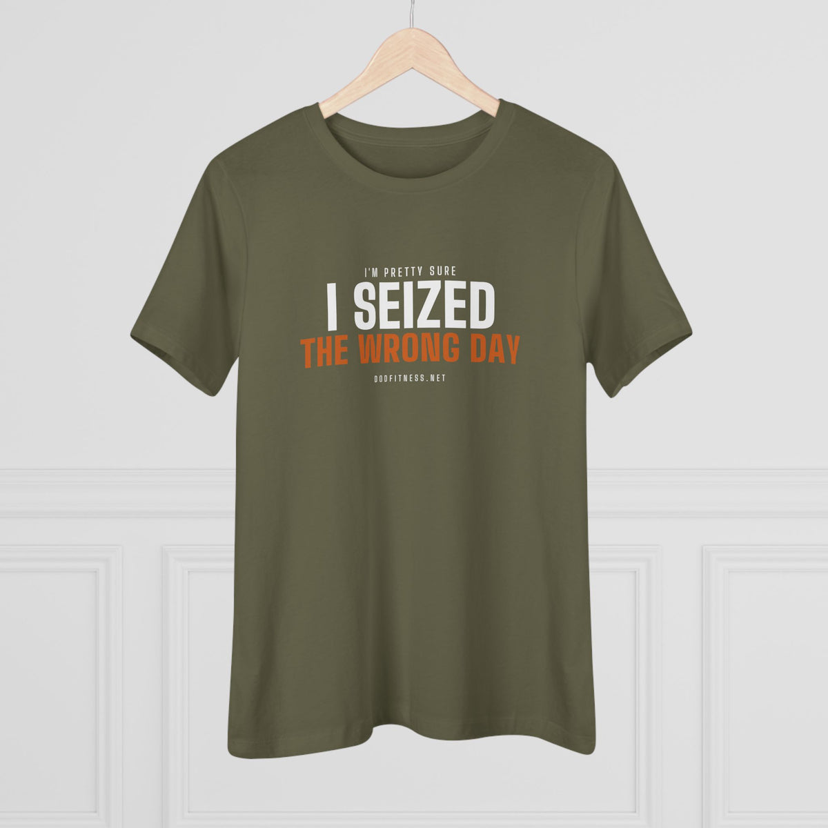 DoD Fitness - Seized Wrong Day Women's Tee