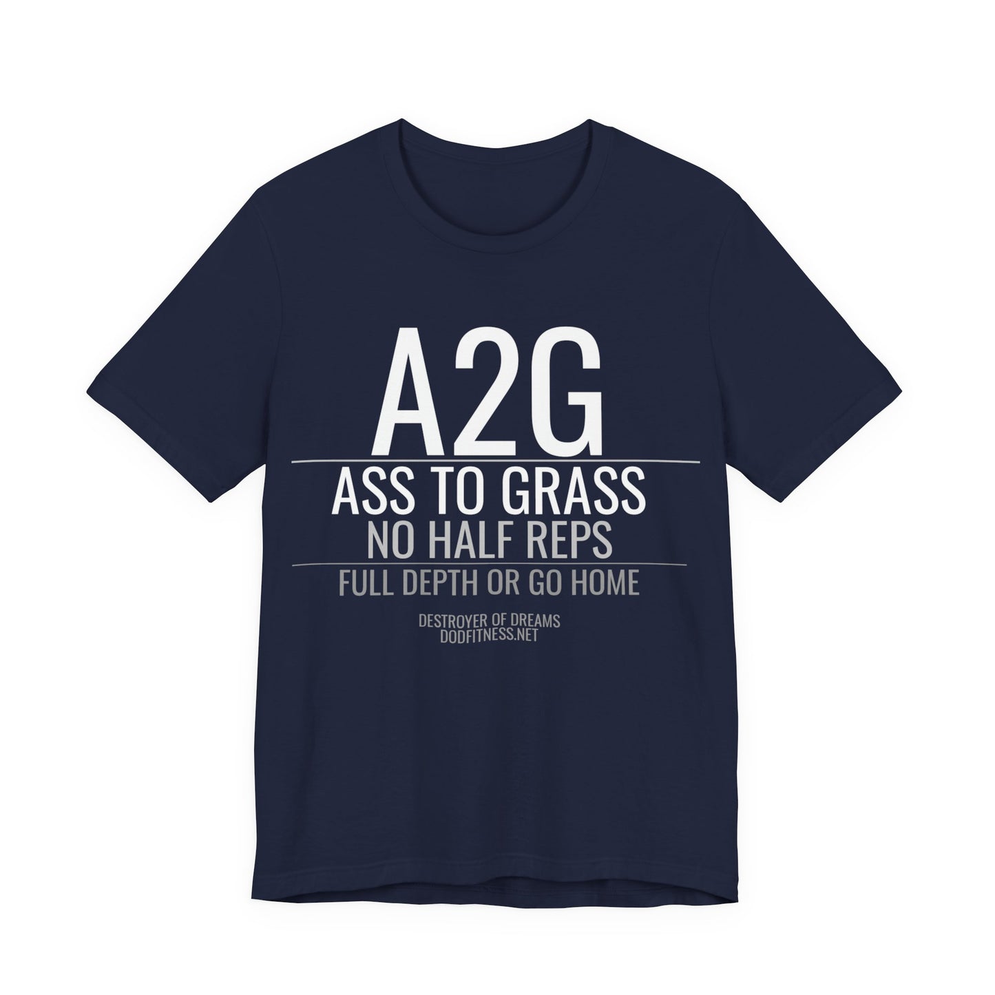 DoD Fitness - A2G - No Half Reps Men's Tee