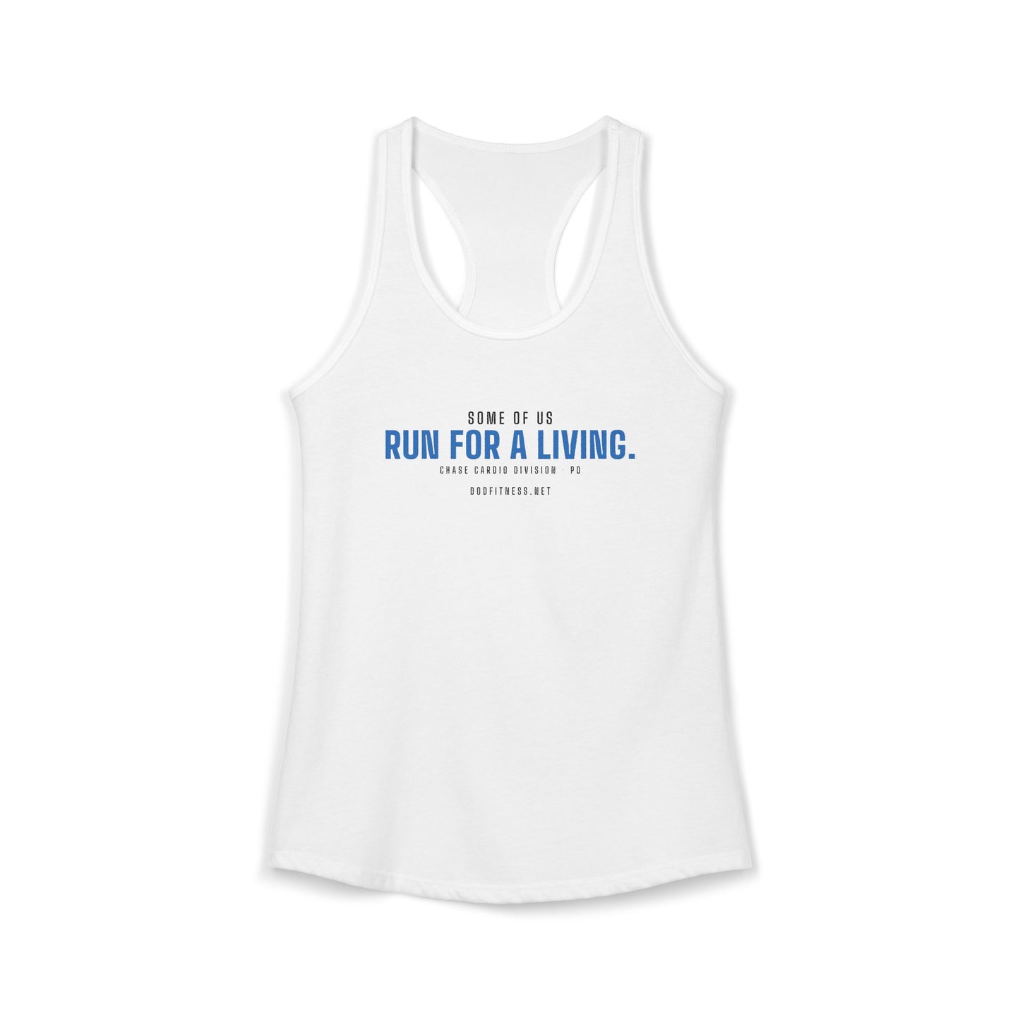 DoD Fitness - Run For A Living Women's Tank