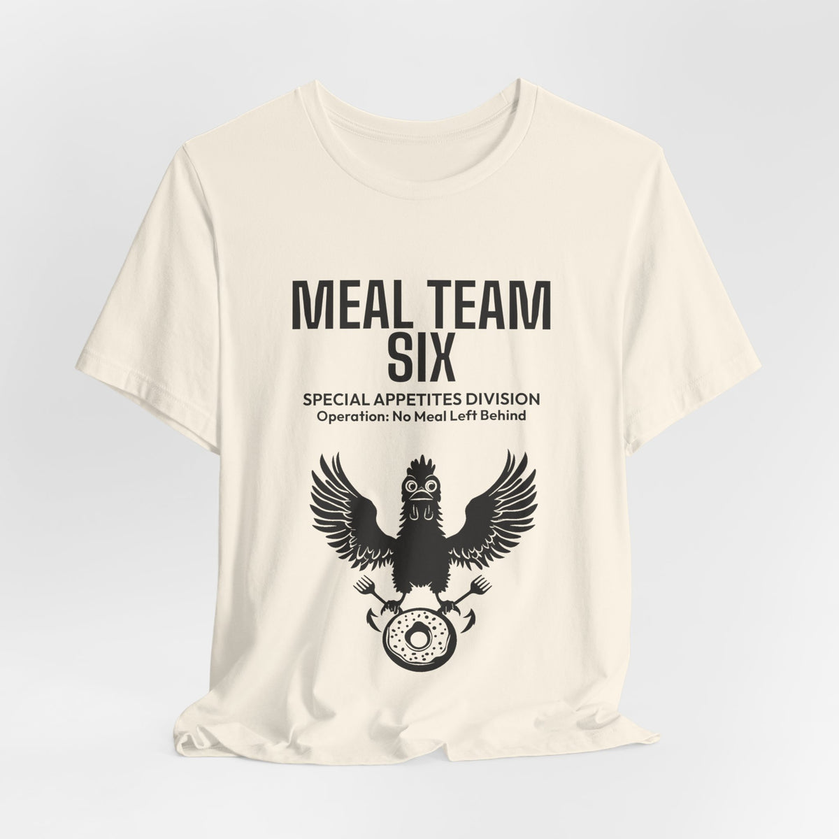 MEAL Team 6 - No Meal Left Behind men's tee - funny gym shirt by DoD Fitness