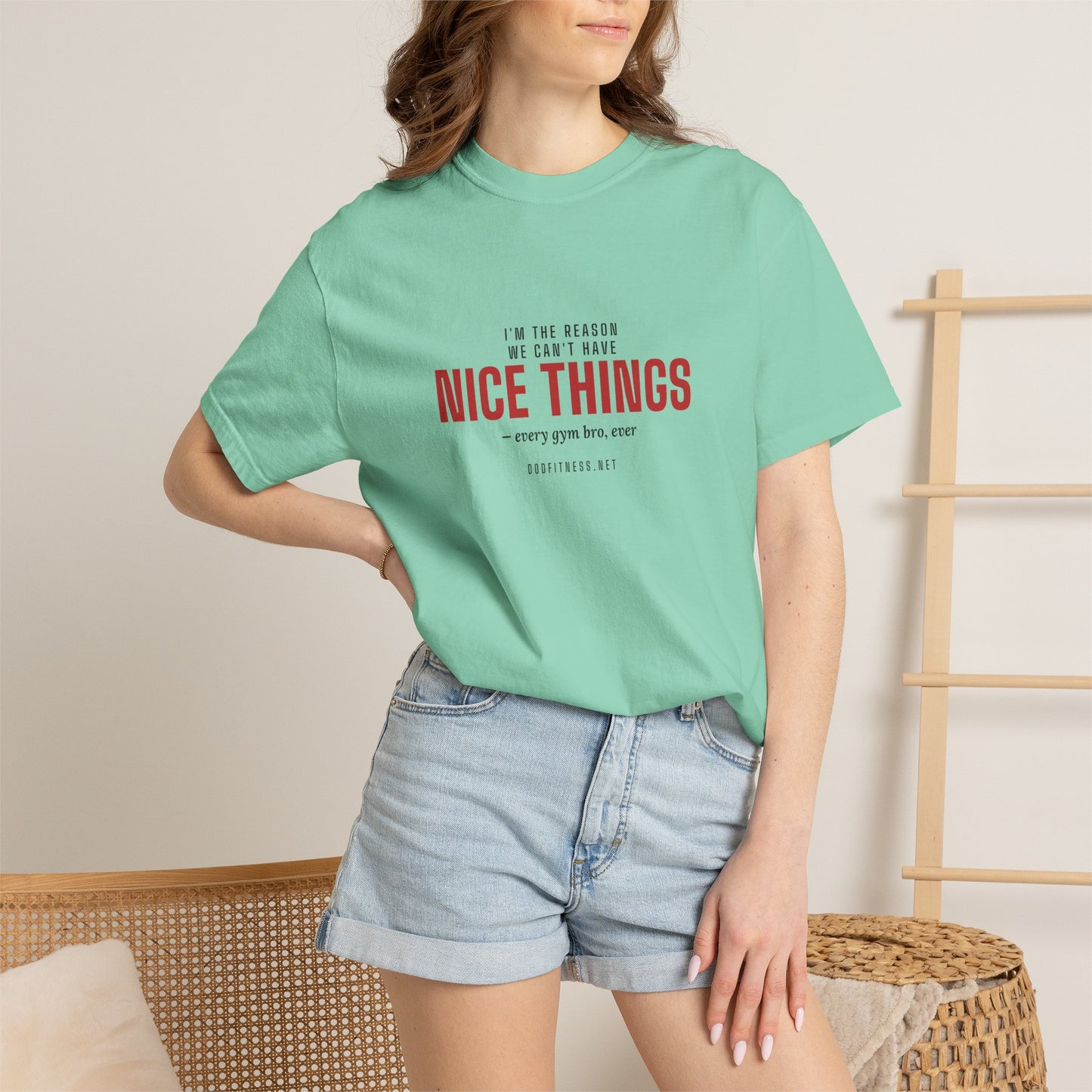 DoD Fitness - Nice Things Men's Tee