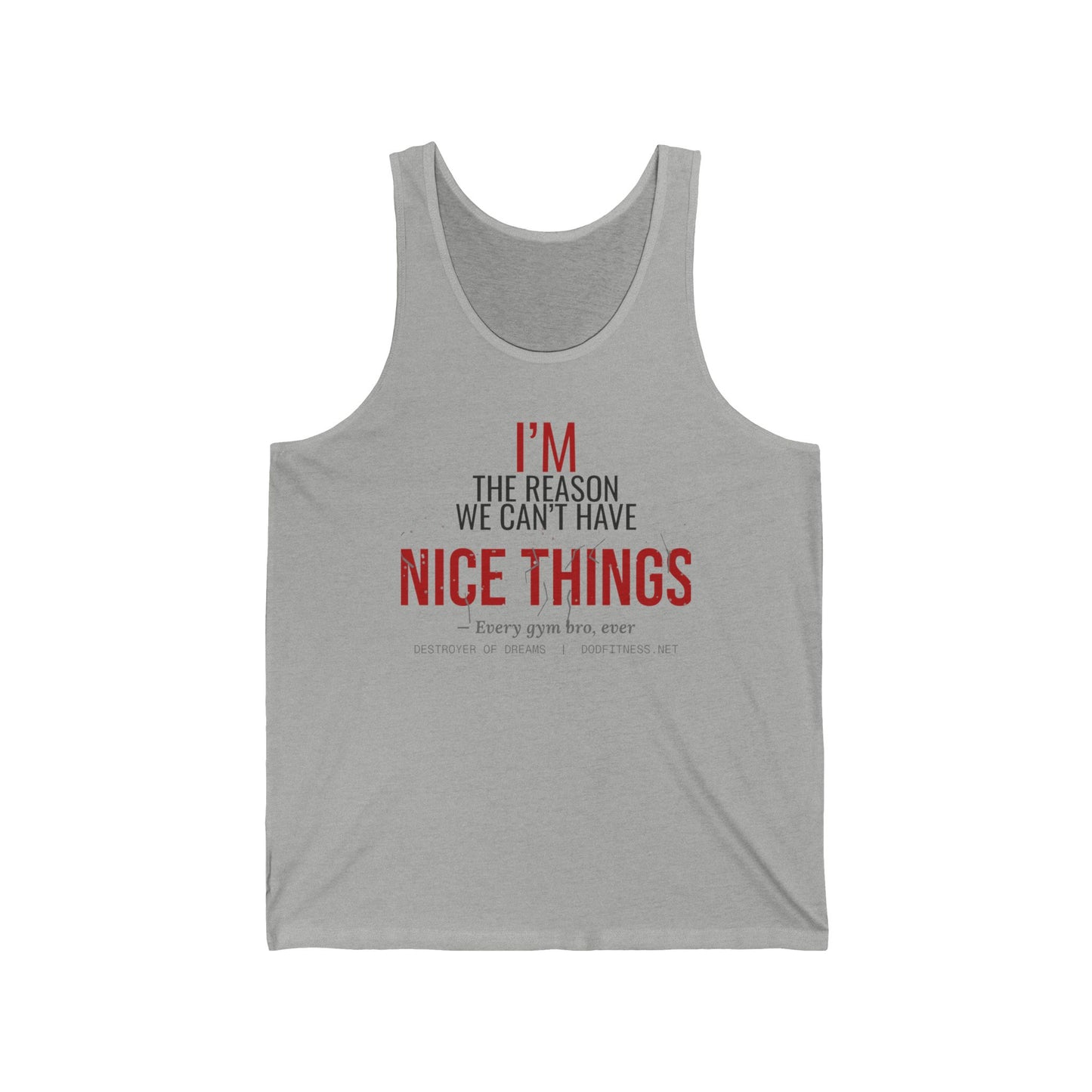 DoD Fitness - Nice Things Tank