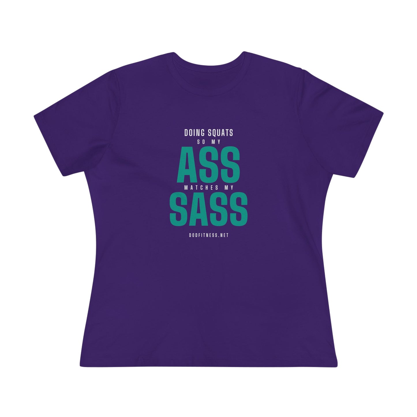 DoD Fitness - Ass Sass Women's Tee