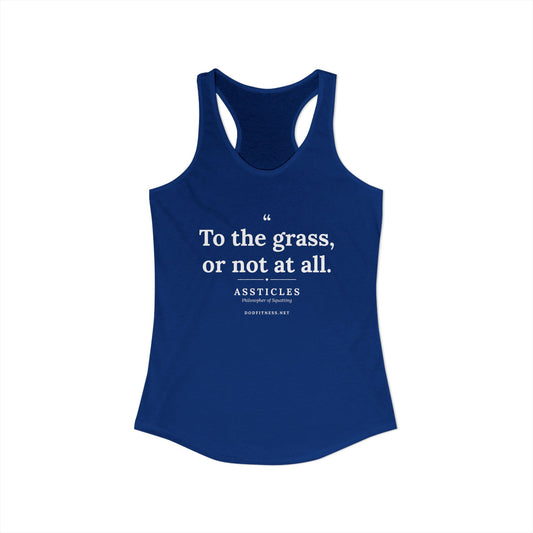 Assticles - To The Grass Or Not At All women's racerback tank in Solid Royal - funny gym tank by DoD Fitness