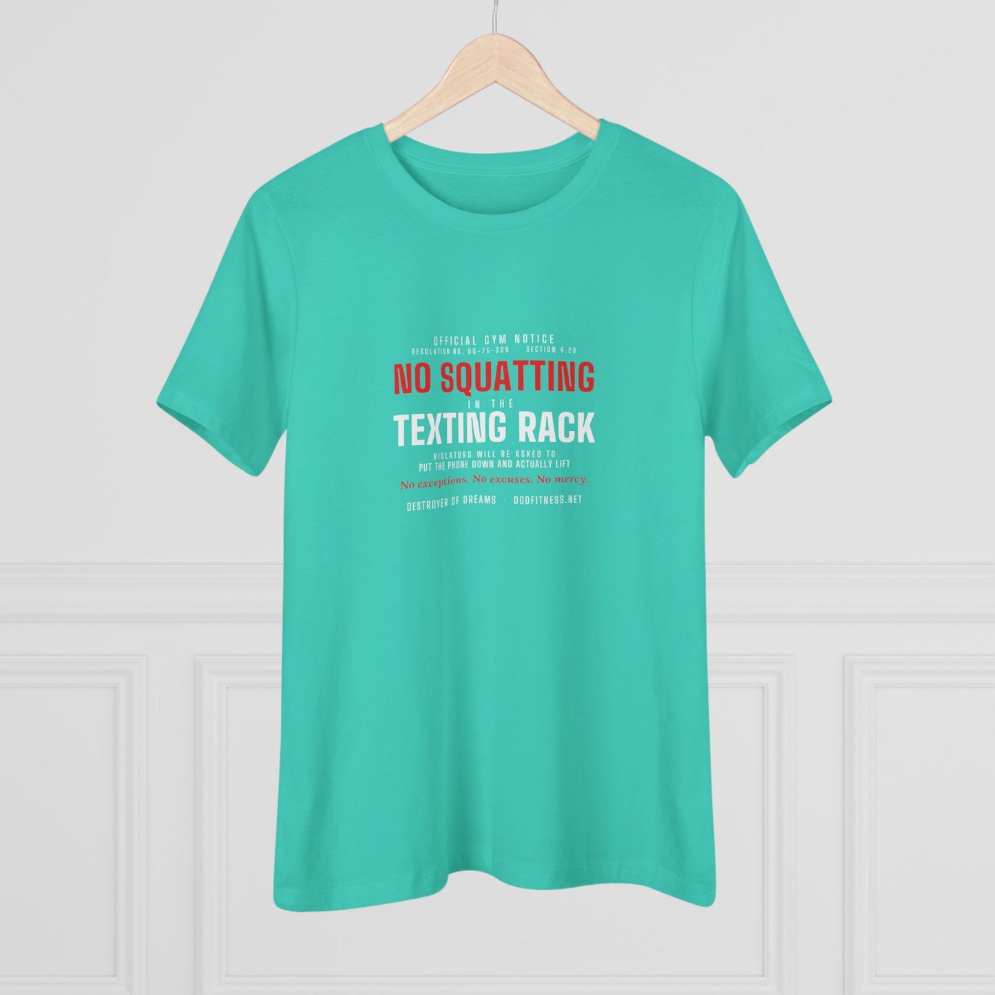 DoD Fitness - No Squatting Texting Rack Women's Tee