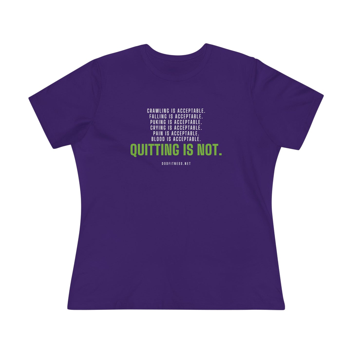 DoD Fitness - Quitting Is Not Women's Tee