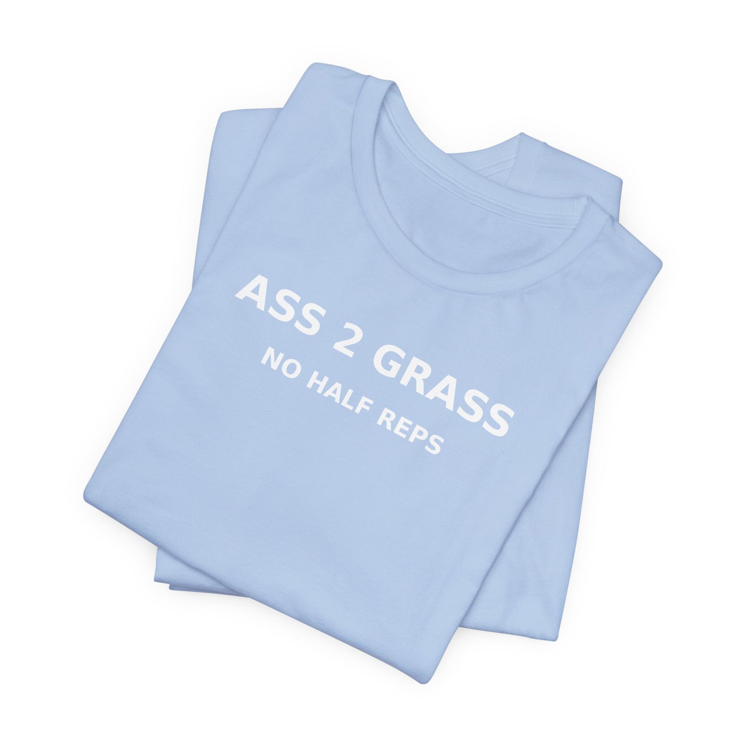 Ass 2 Grass Tee