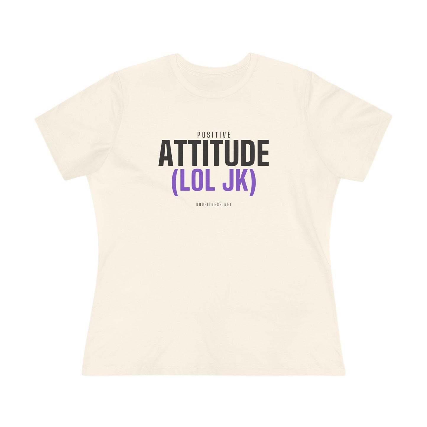 DoD Fitness - Attitude Women's Tee