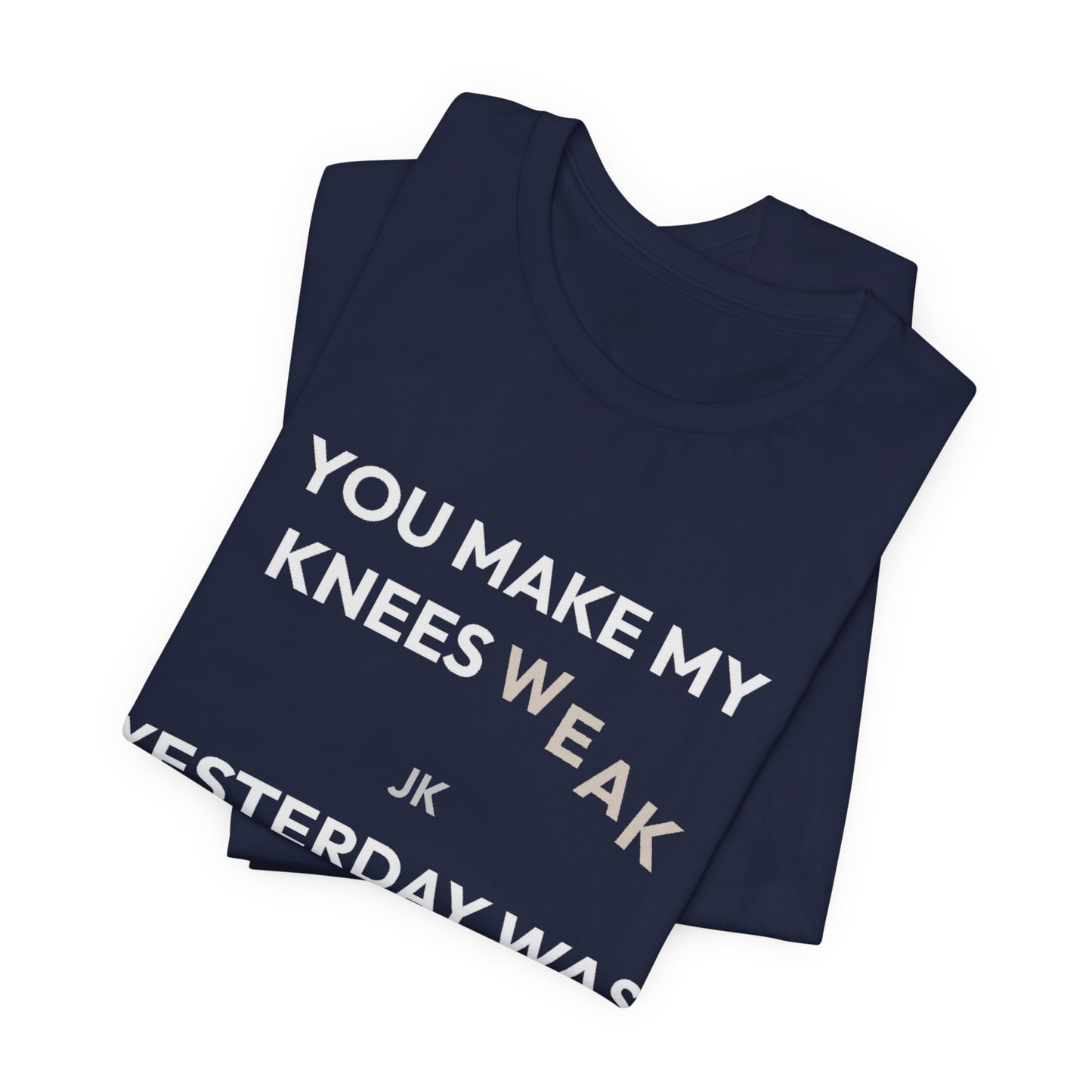 DoD Fitness - Knees Weak Tee