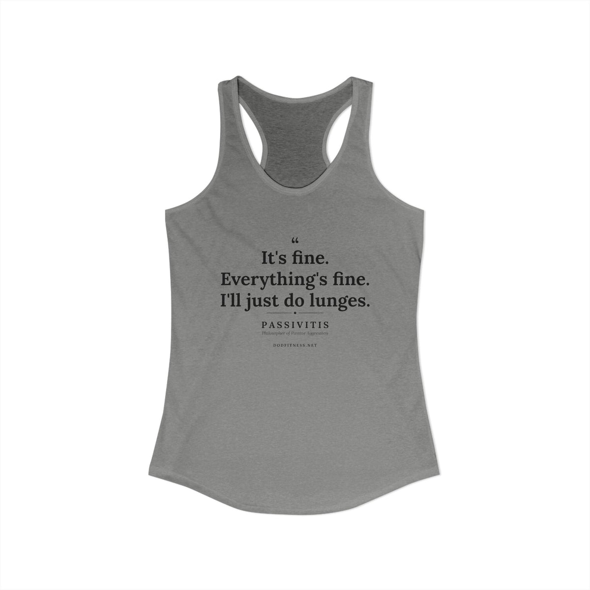 Passivitis - I'll Just Do Lunges women's racerback tank in Heather Grey - funny gym tank by DoD Fitness