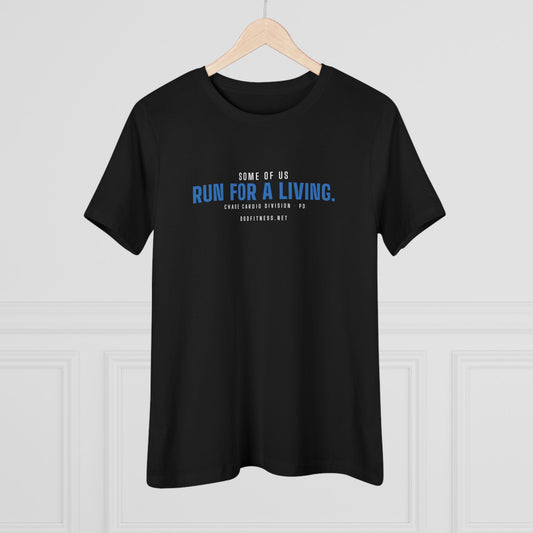 DoD Fitness - Run For A Living Women's Tee