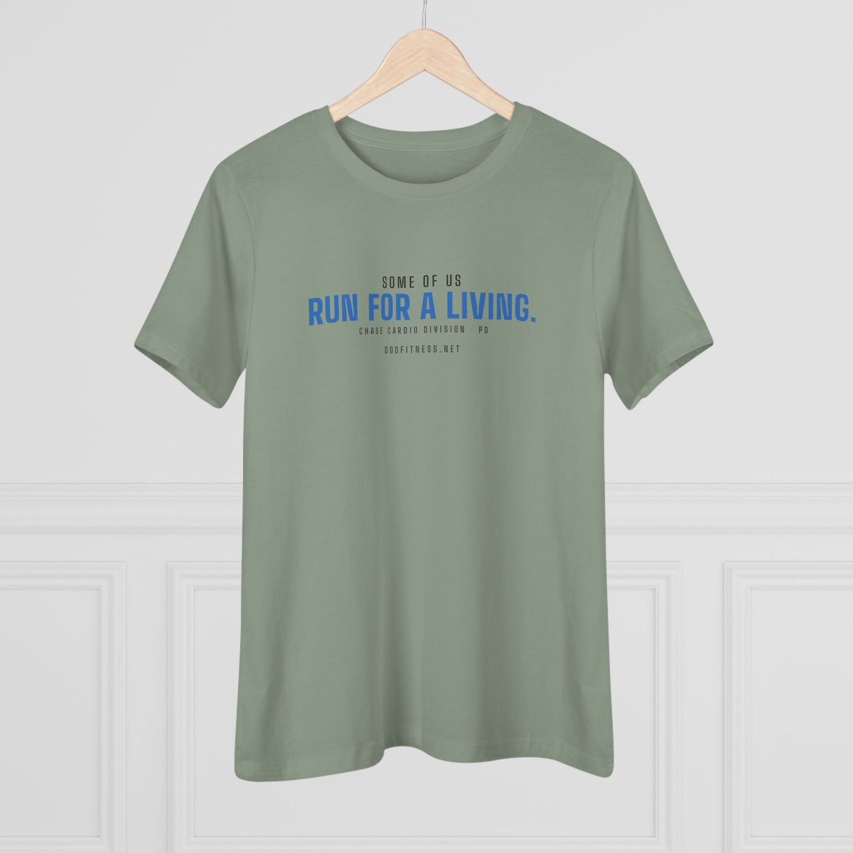 DoD Fitness - Run For A Living Women's Tee