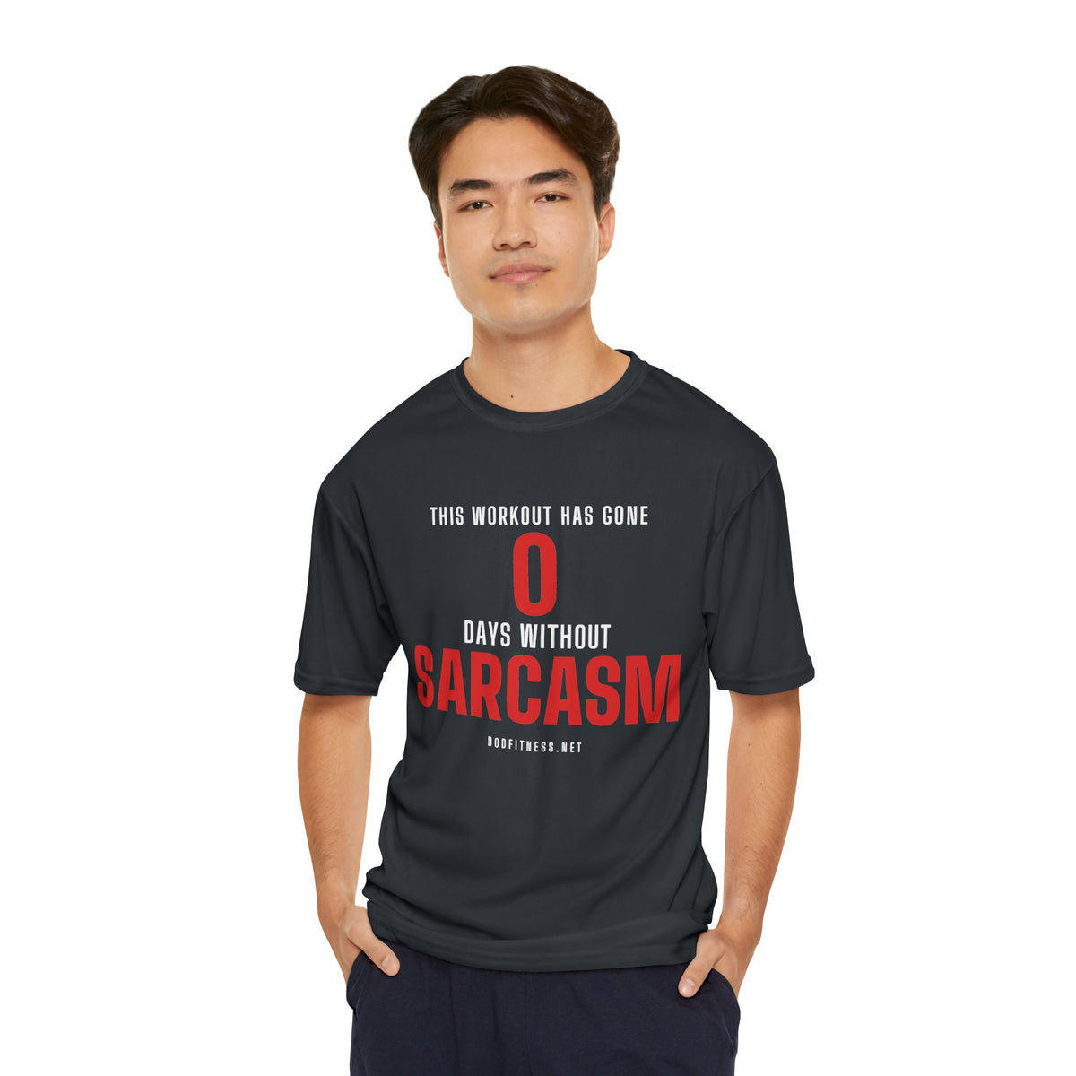 0 Days Sarcasm performance tee - funny gym shirt by DoD Fitness