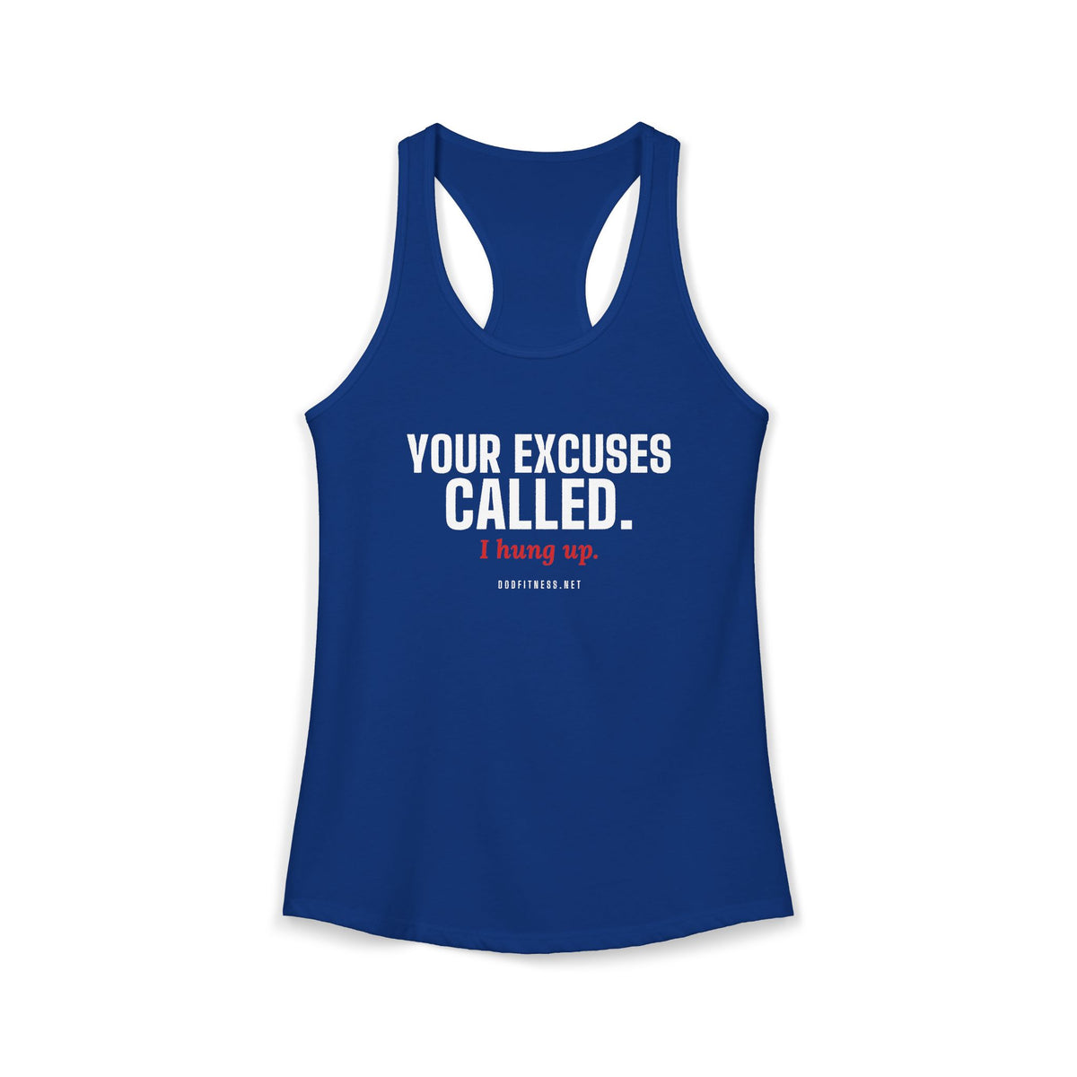DoD Fitness - Excuses Called Women's Tank